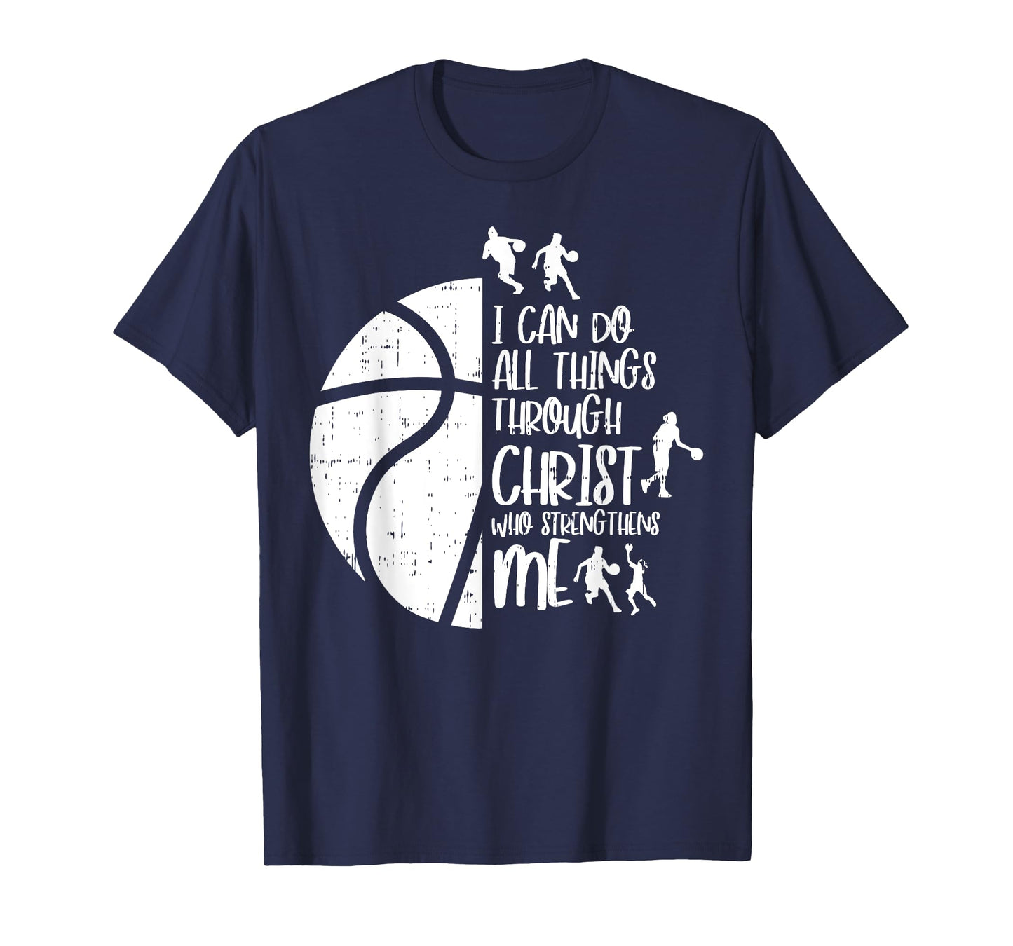 I Can Do Things Through Christ Basketball Christian Gift T-Shirt