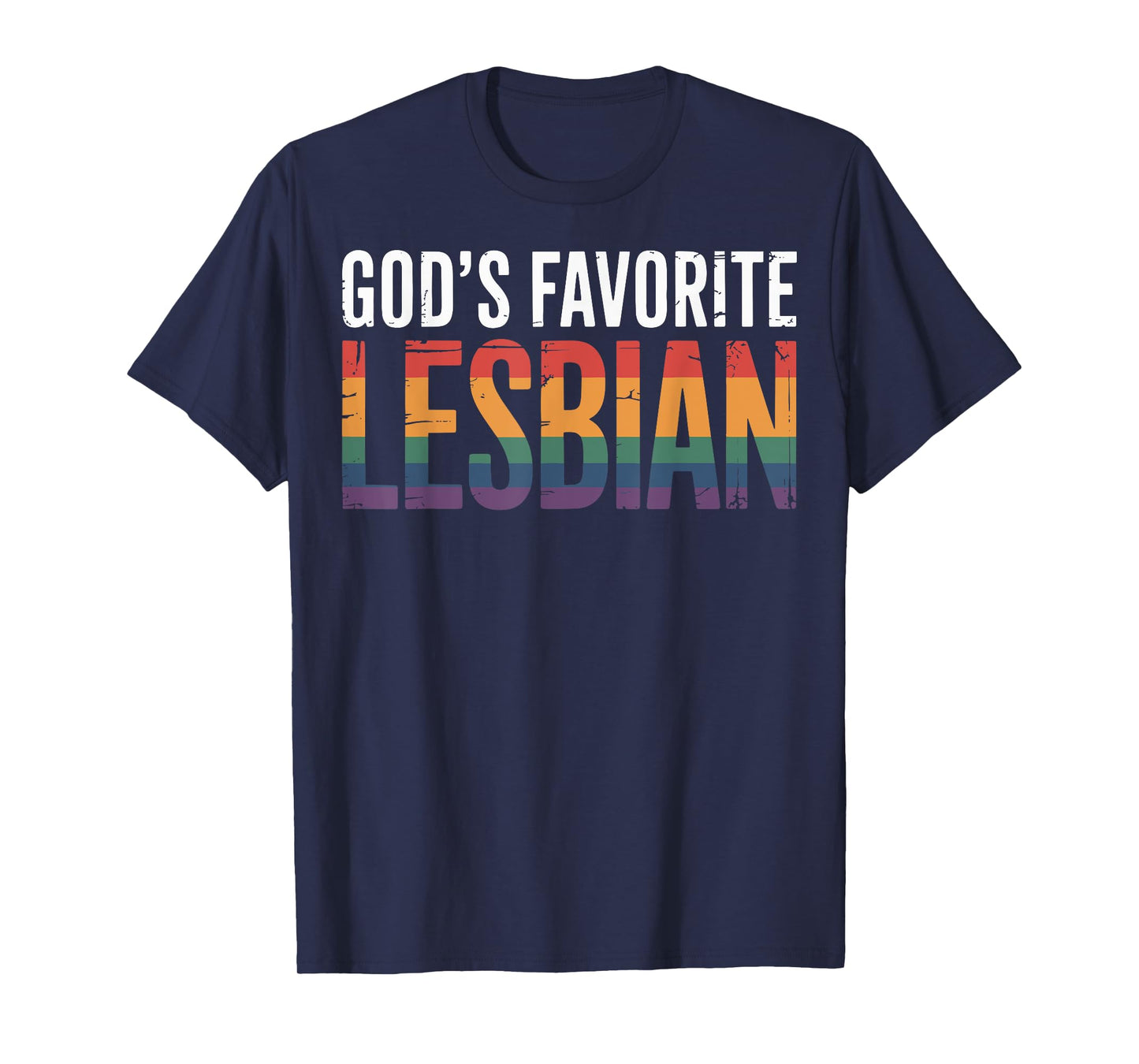 God's Favorite Lesbian T-Shirt