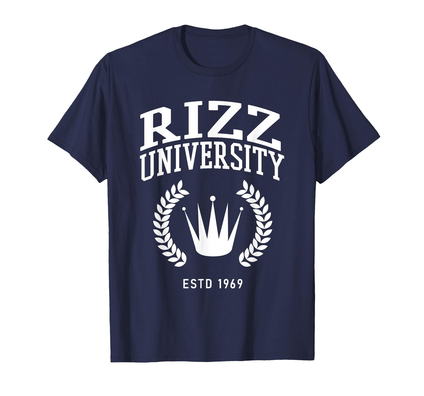 Rizz University Funny Meme Rizzler W Rizz God T-Shirt