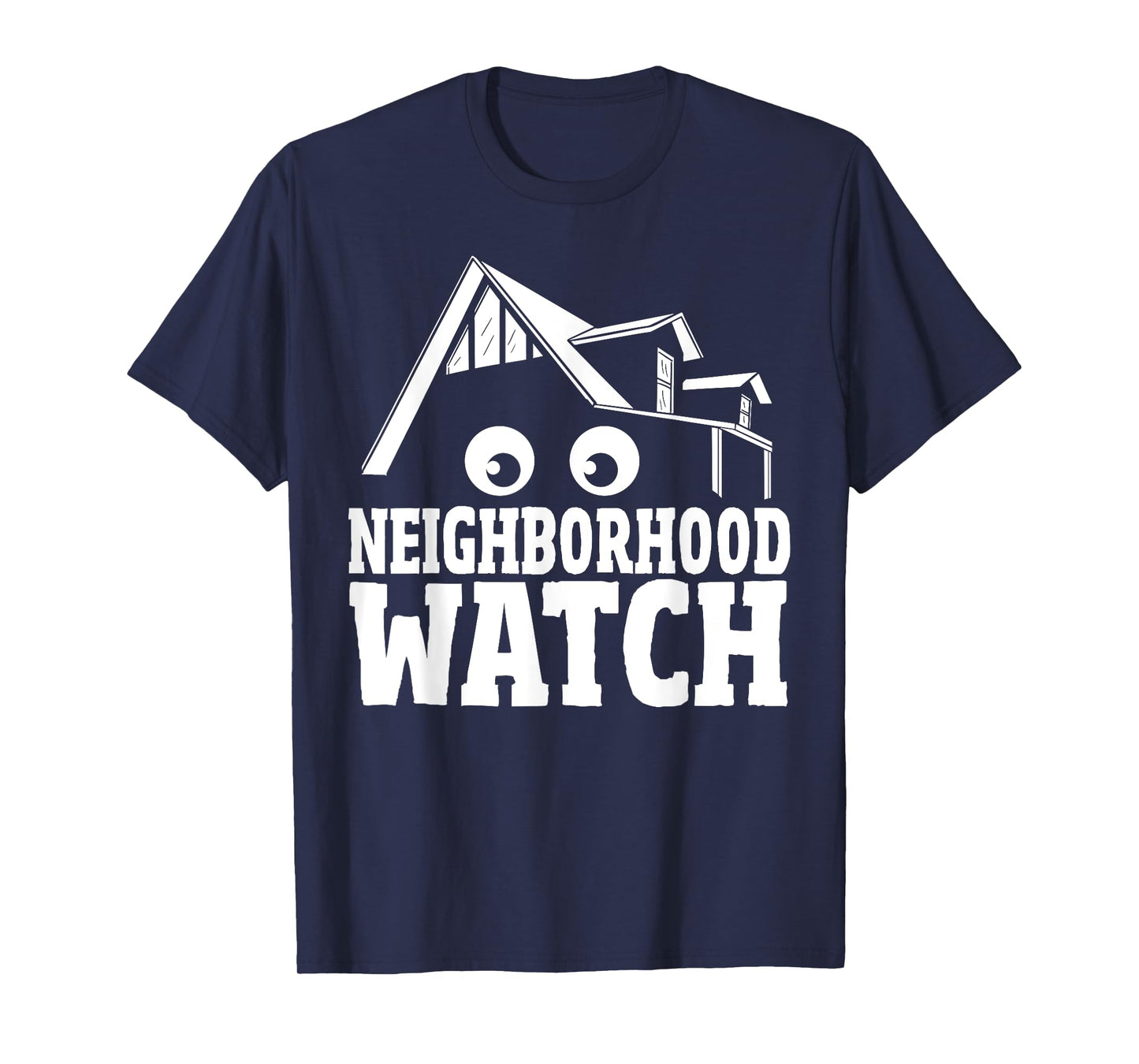 Neighborhood Security Guard Unofficial Neighborhood Watch T-Shirt