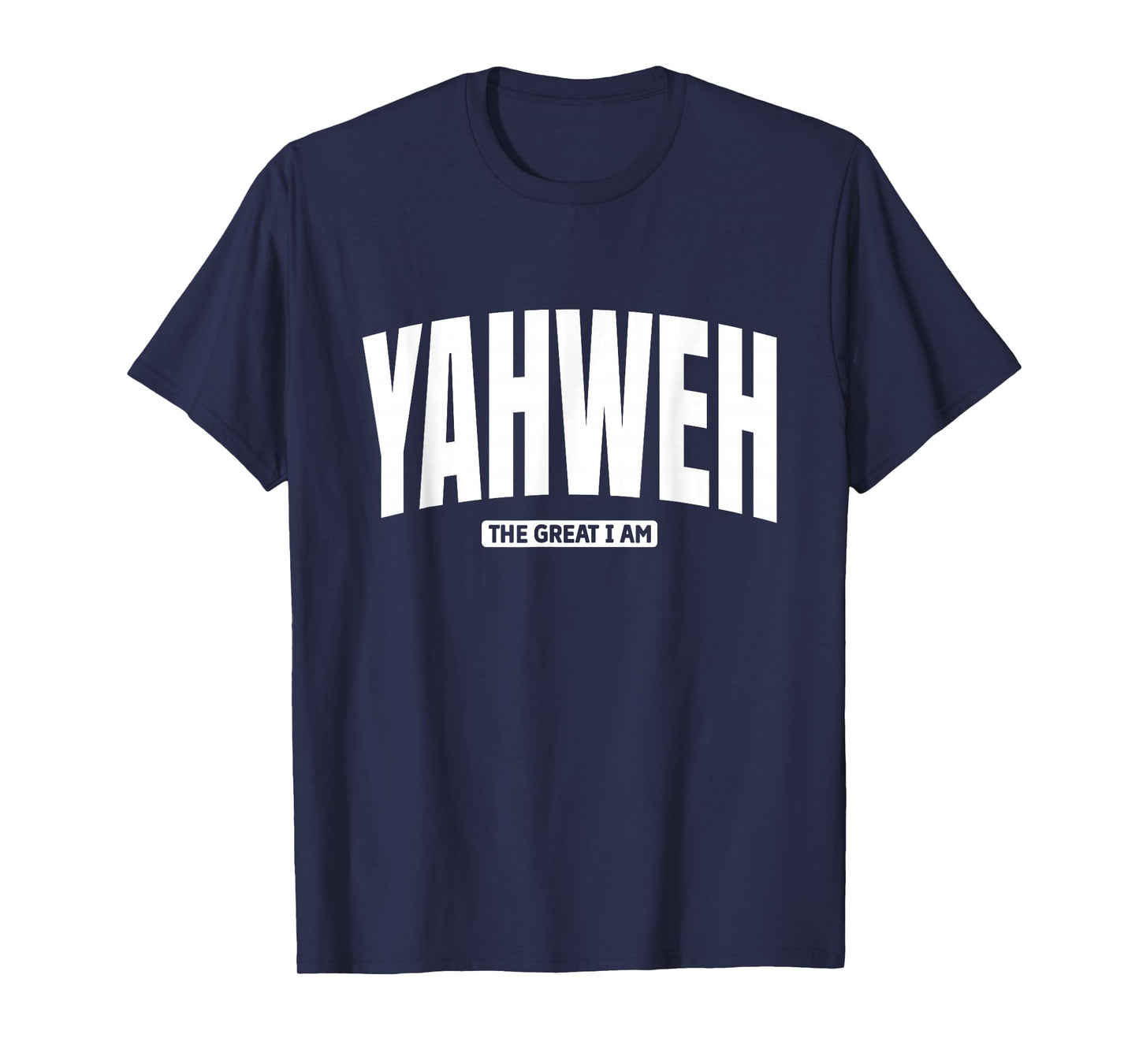 Judaism and Christianity. Faith Believe, Yahweh T-Shirt