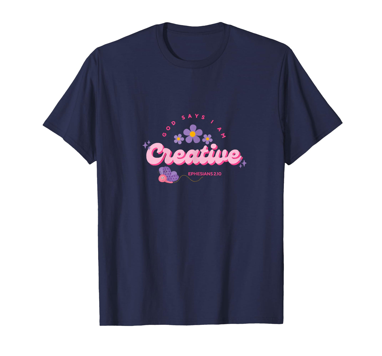 God Say's I Am Creative, Women, Youth and Girls T-Shirt