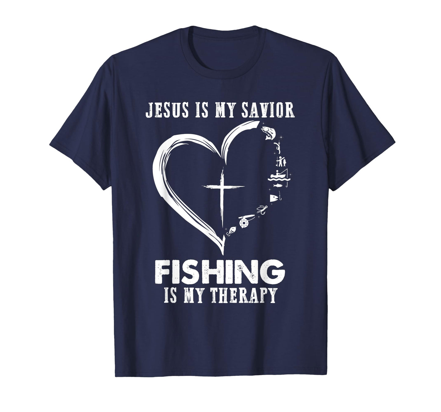 Jesus is my savior fishing is my therapy Funny Fisherman T-Shirt