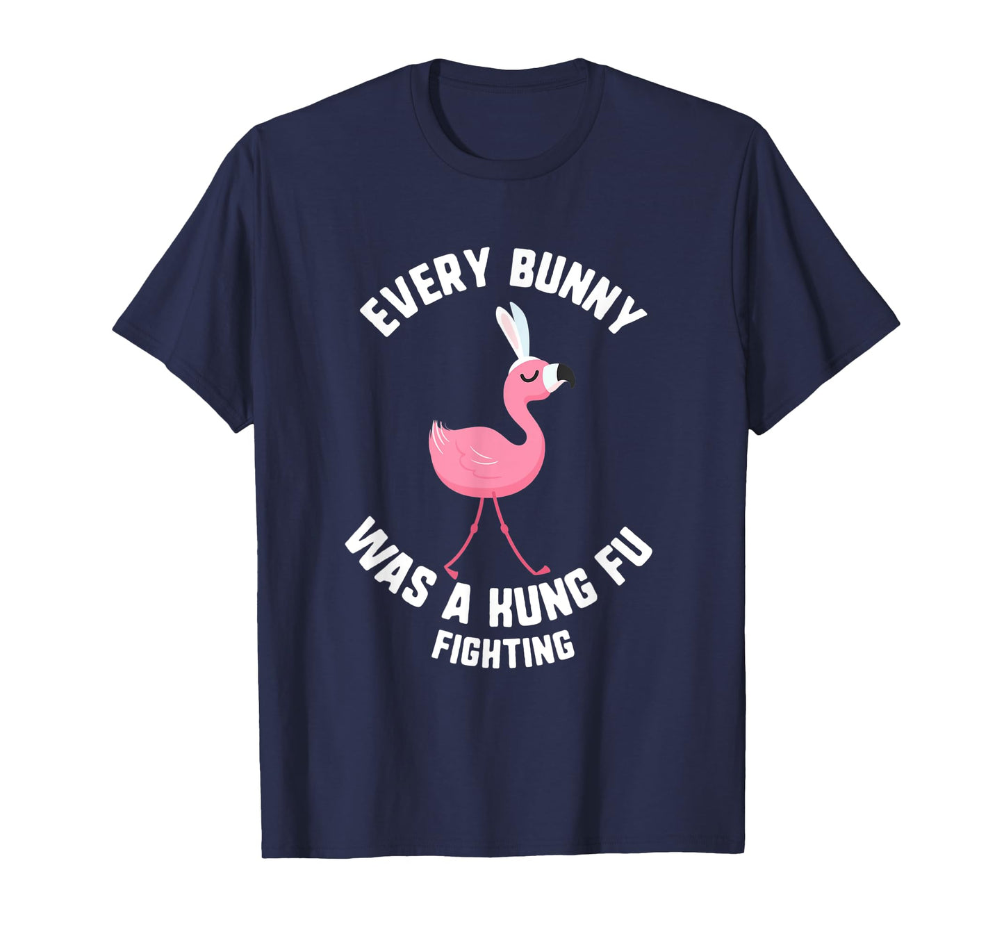 Easter Every Bunny Was A Kung Fu Fighting Flamingo Kids T-Shirt