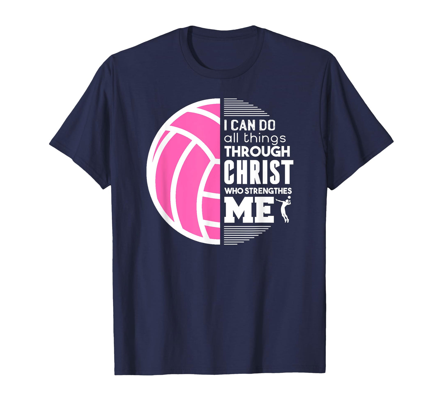 Christian Volleyball I Can Do All Things Philippians Gift T-Shirt