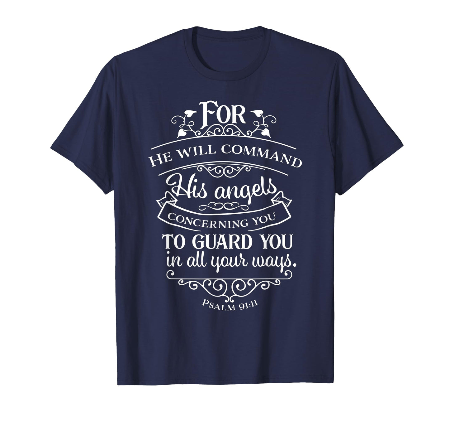 Psalm 91:11 Graphic Bible Verse T Shirt T-Shirt