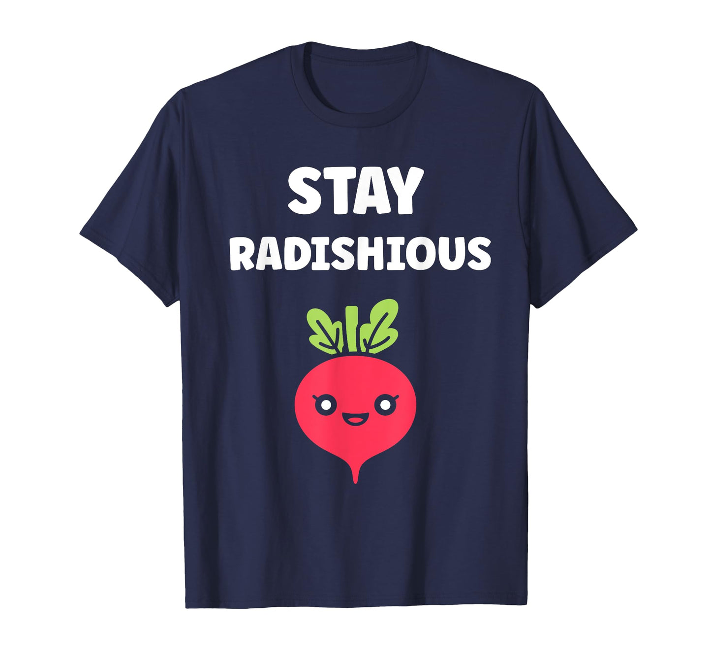 Radishes vegetable funny quote radish T-Shirt