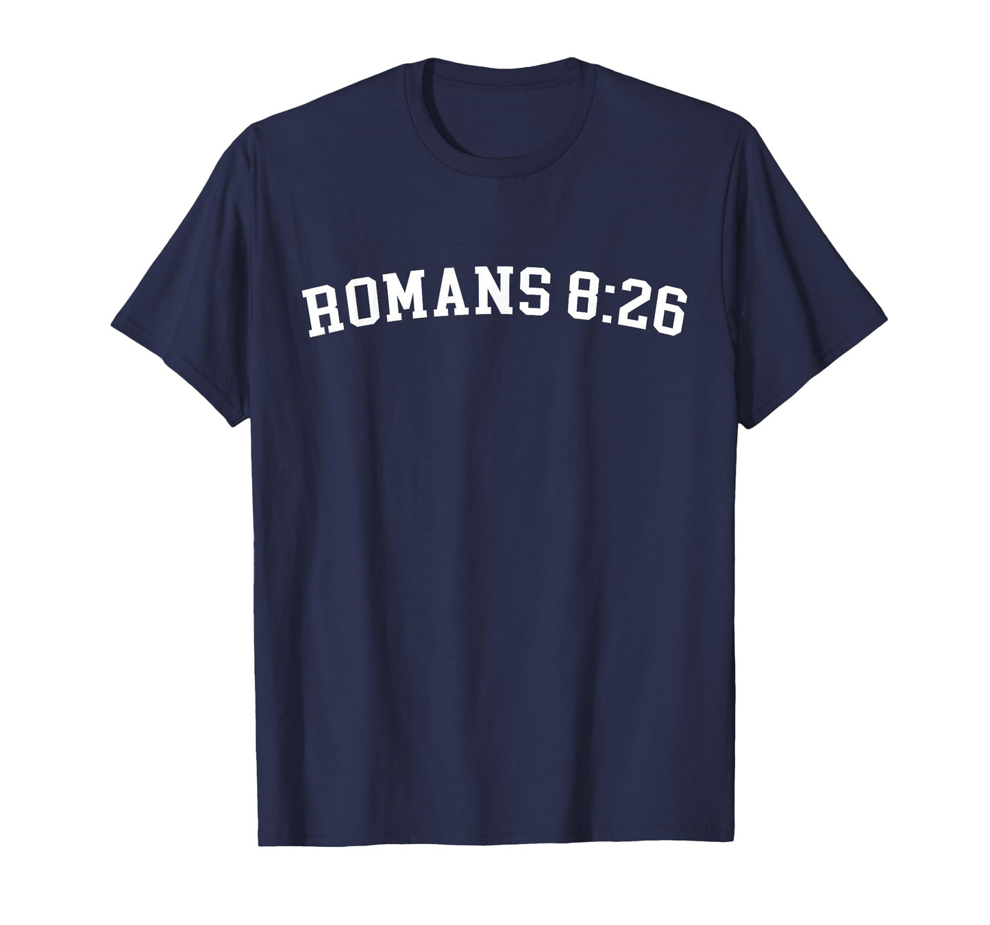 Romans 8:26 T-Shirt