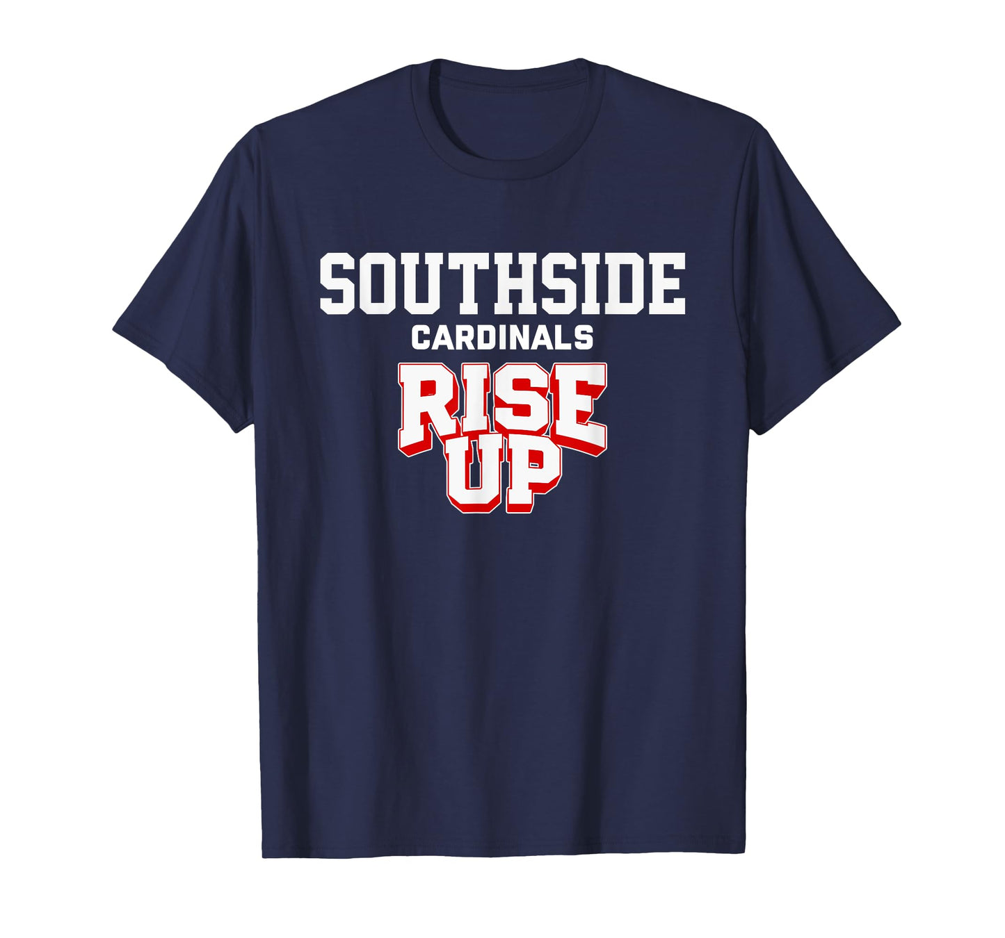 Southside Cardinals Rise Up HS T-Shirt