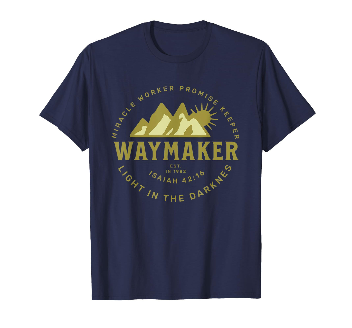 Jesus Christ Waymaker T-Shirt