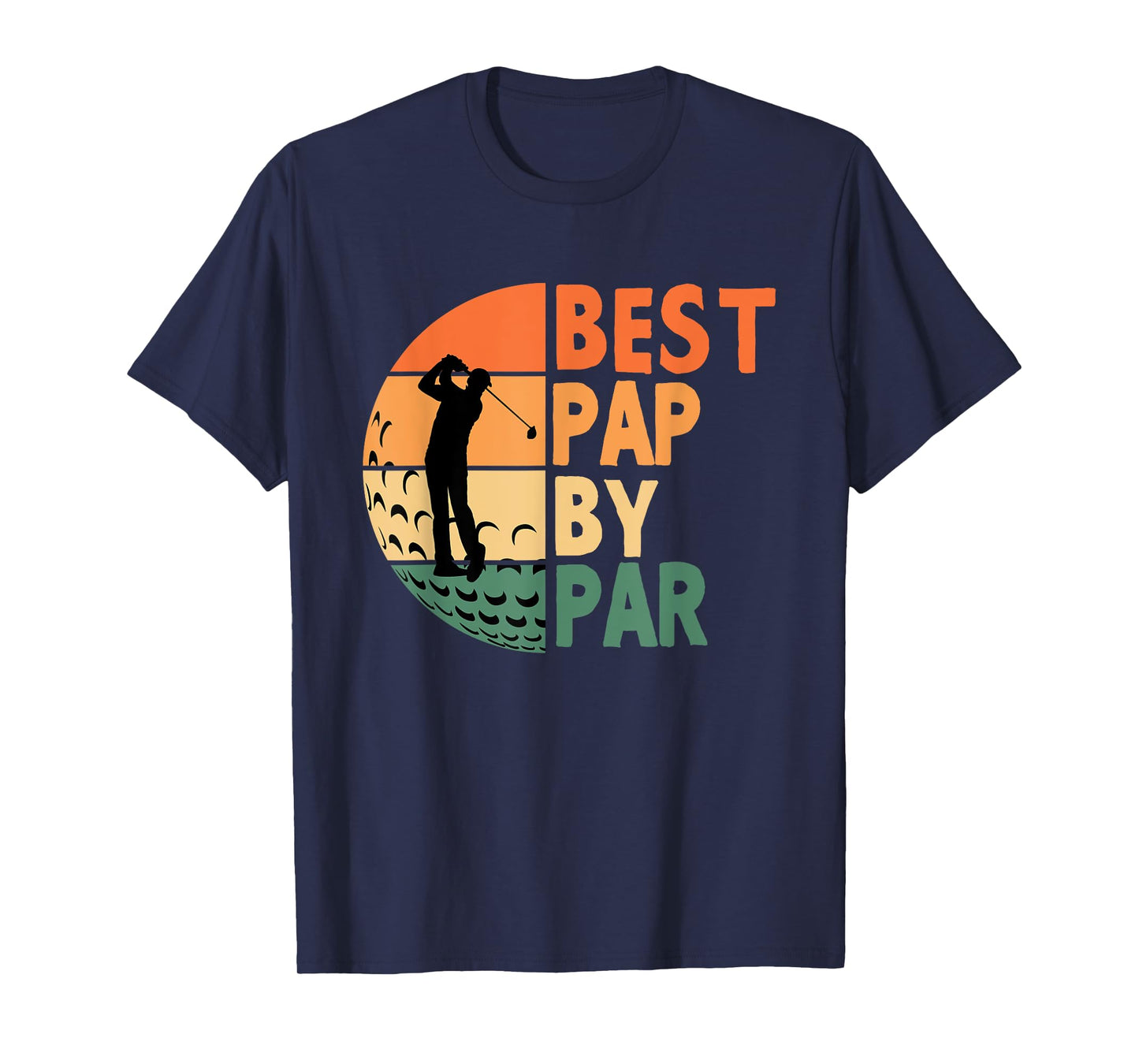Best Pap By Par Golfing Funny Golf Golfer T-Shirt