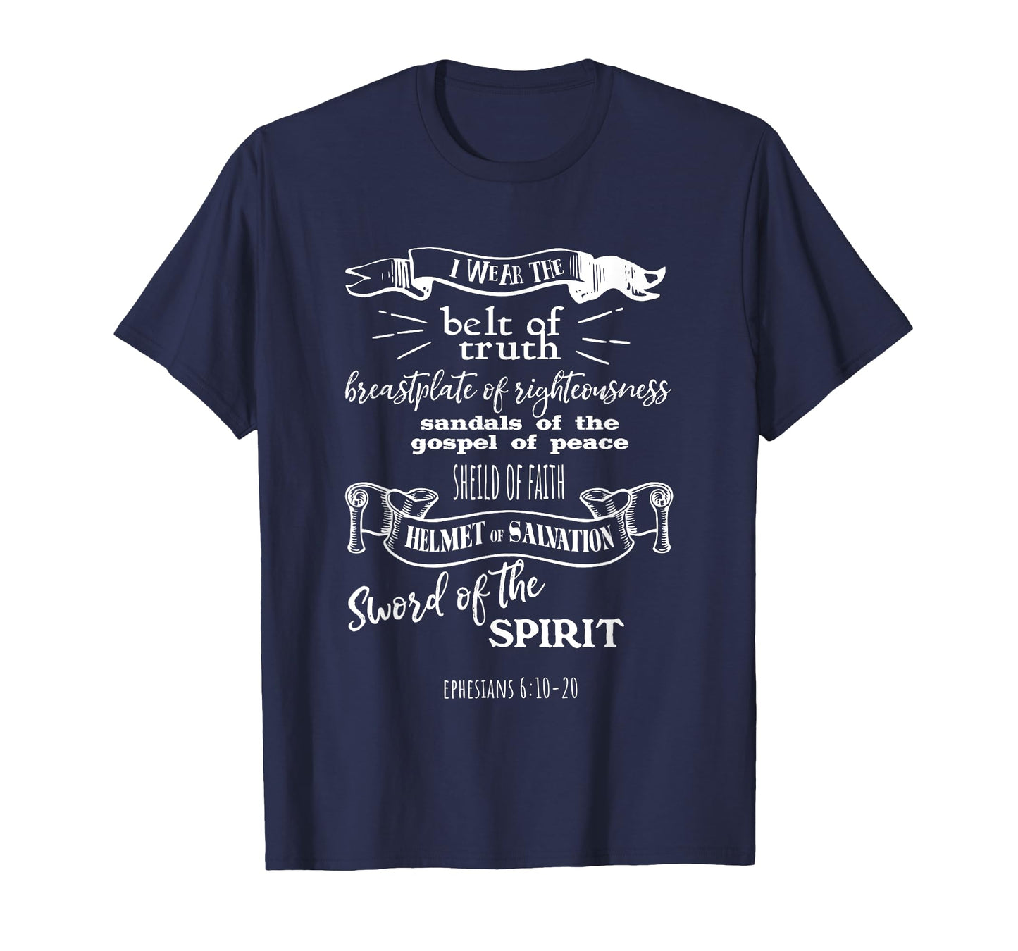 Bible Scripture Ephesians 6:10-20 T-Shirt