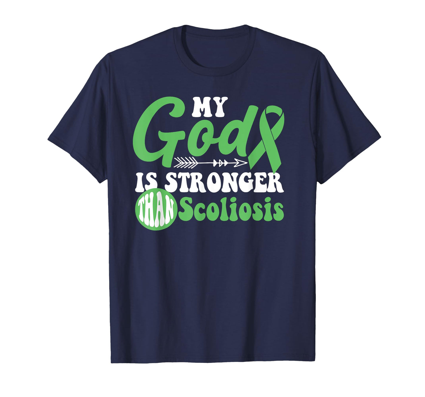 My God is Stronger Than Scoliosis Awareness Warrior T-Shirt