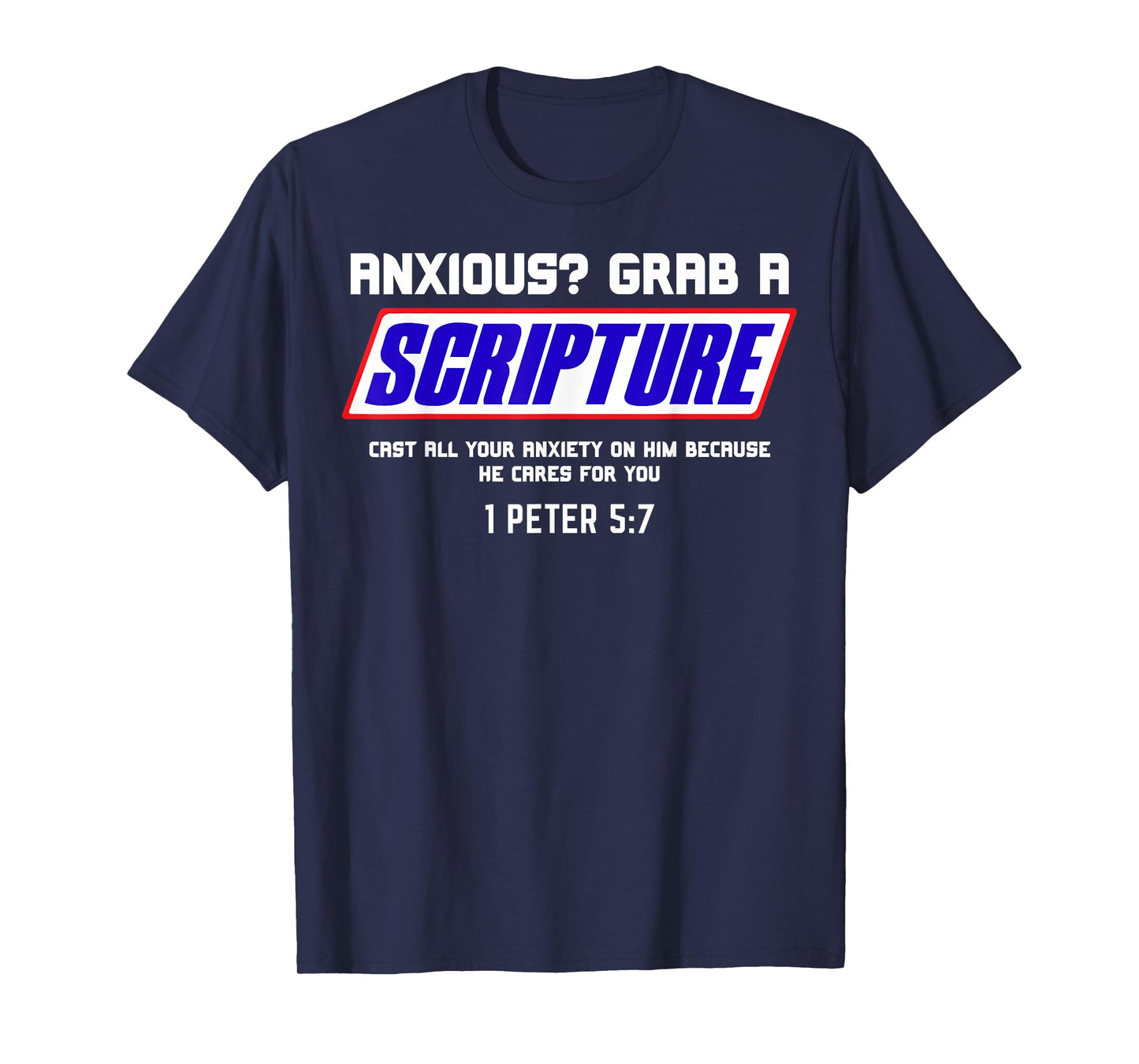 Anxious? Grab Scripture Christian Mental Health Bible Verse T-Shirt