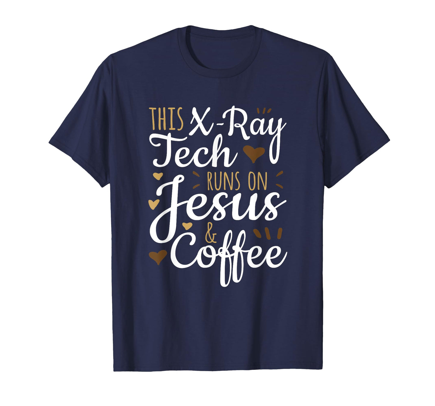 Jesus Coffee Xray Tech Gift, Funny X-Ray Tech T-Shirt
