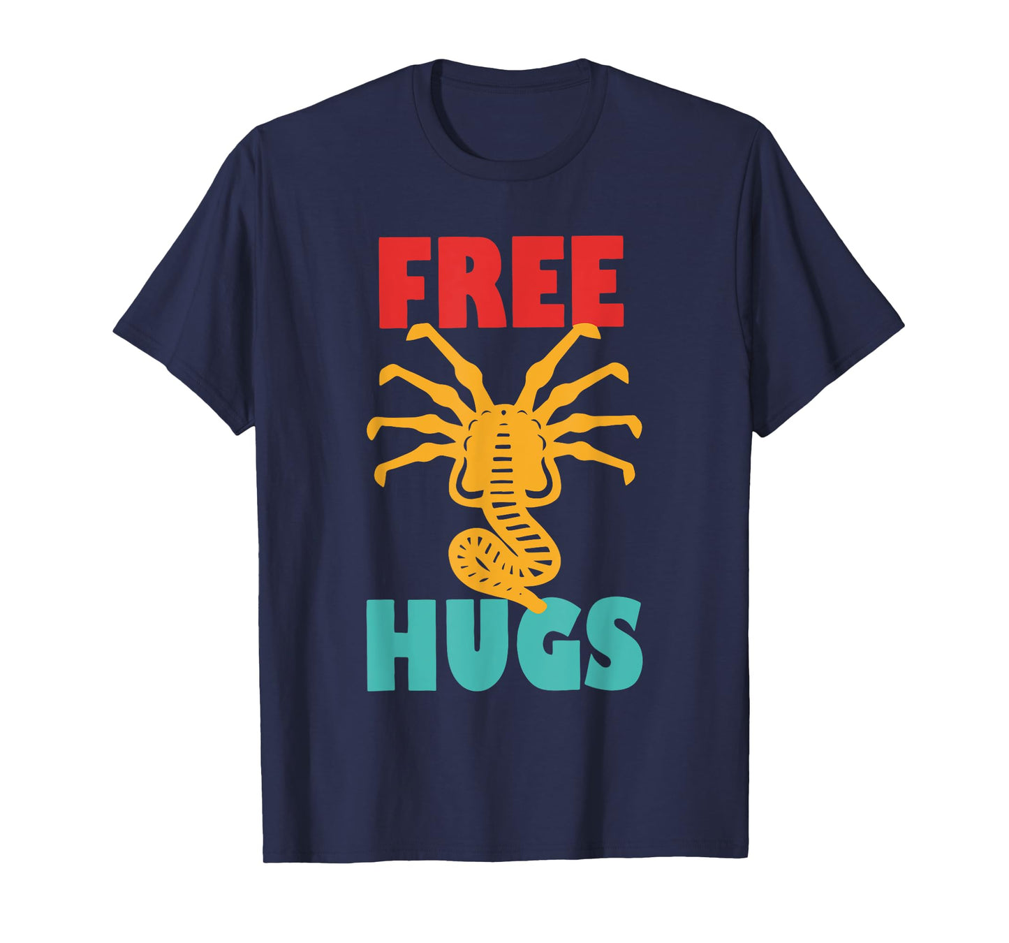 FREE ALIEN HUGS Funny design T-Shirt