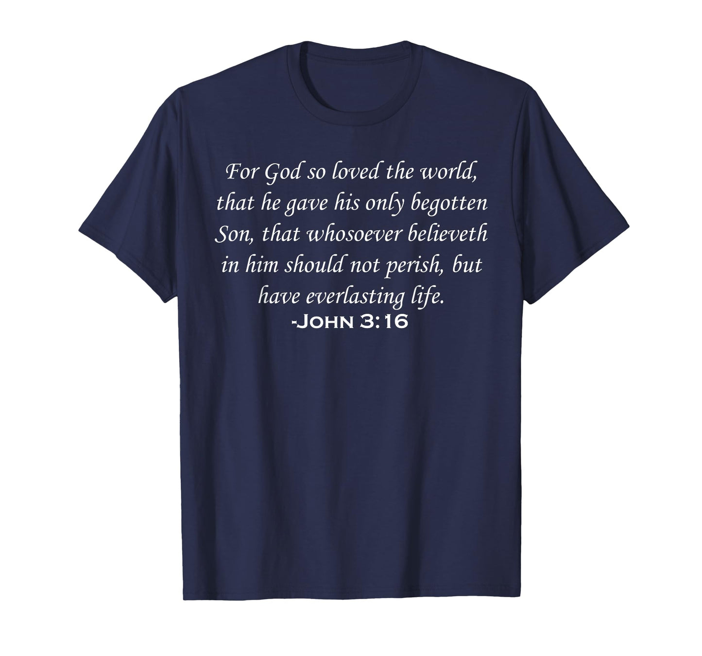 John 3:16 Christian Bible Verse T-Shirt T-Shirt