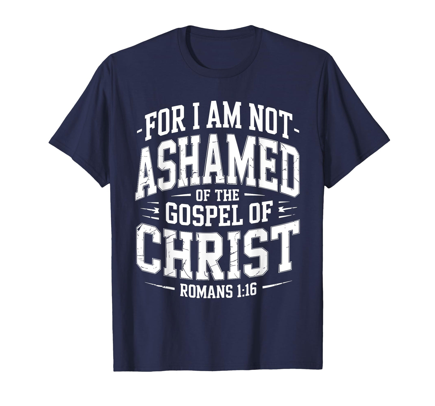 Not Ashamed Gospel Bible Verse God Jesus Christian T-Shirt