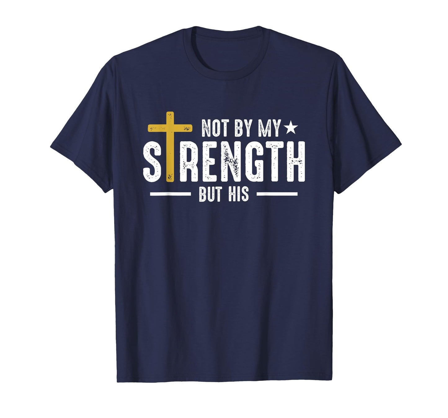 Through God's Strength Christian Jesus Faith Bible Religion T-Shirt