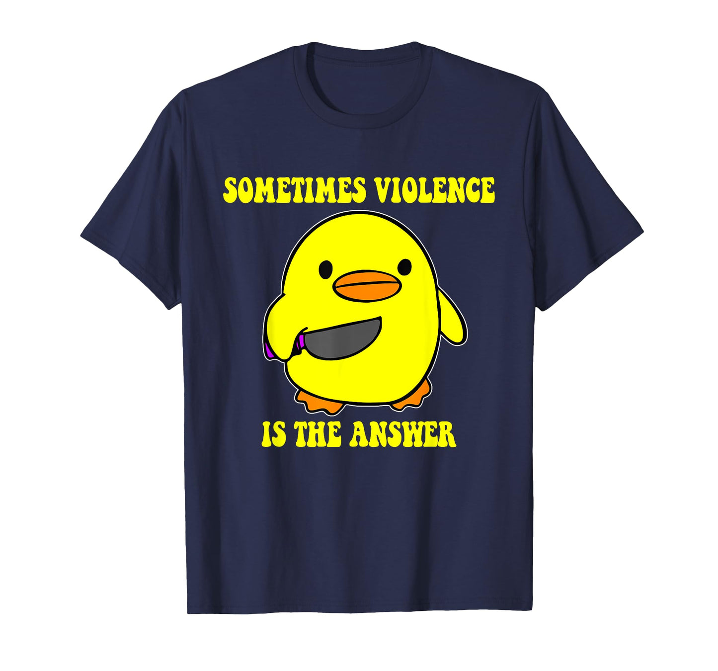 Sometimes Violence Is The Answer T-Shirt