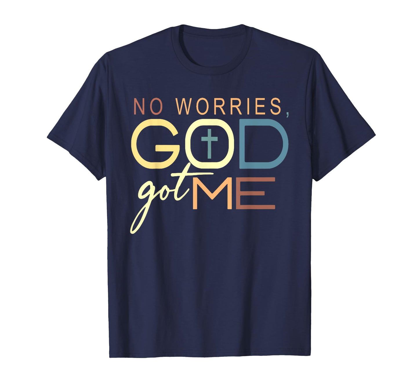 God Jesus Got Me Motivational Church Faith Christian Saying T-Shirt
