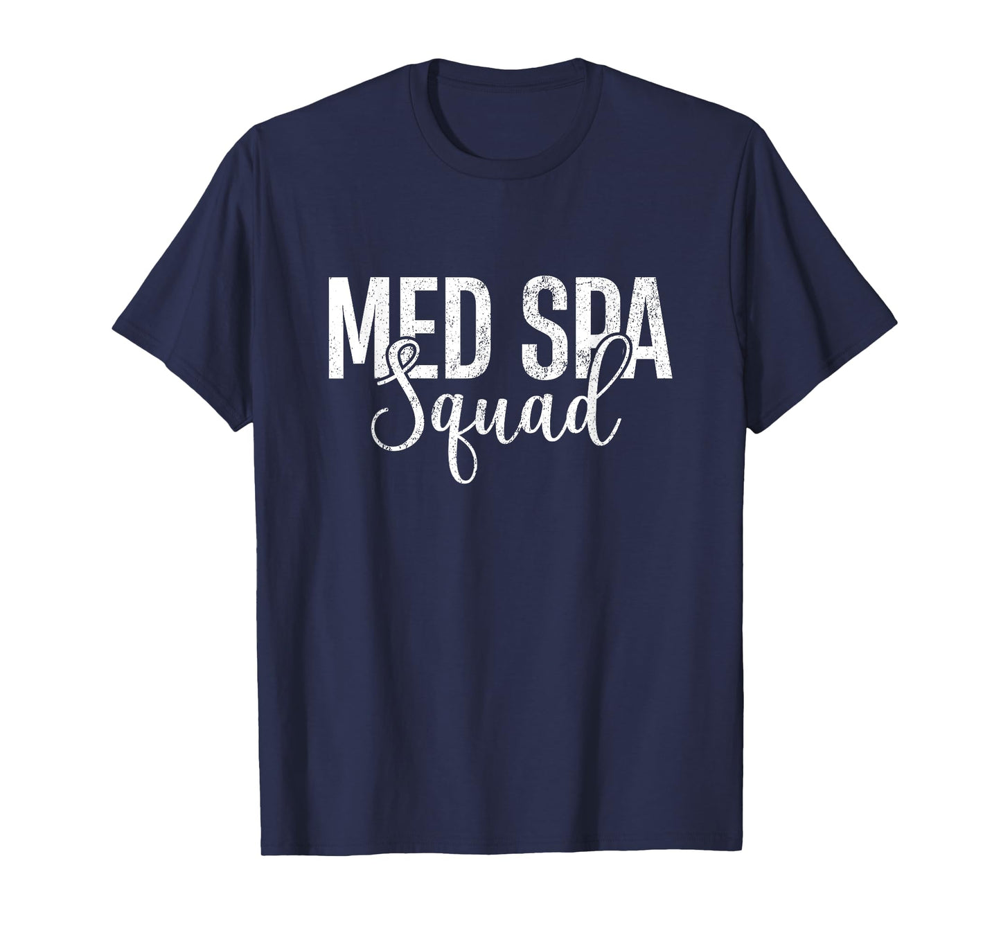 Vintage Med Spa Squad Medical Spa Aesthetic Nurse Injector T-Shirt