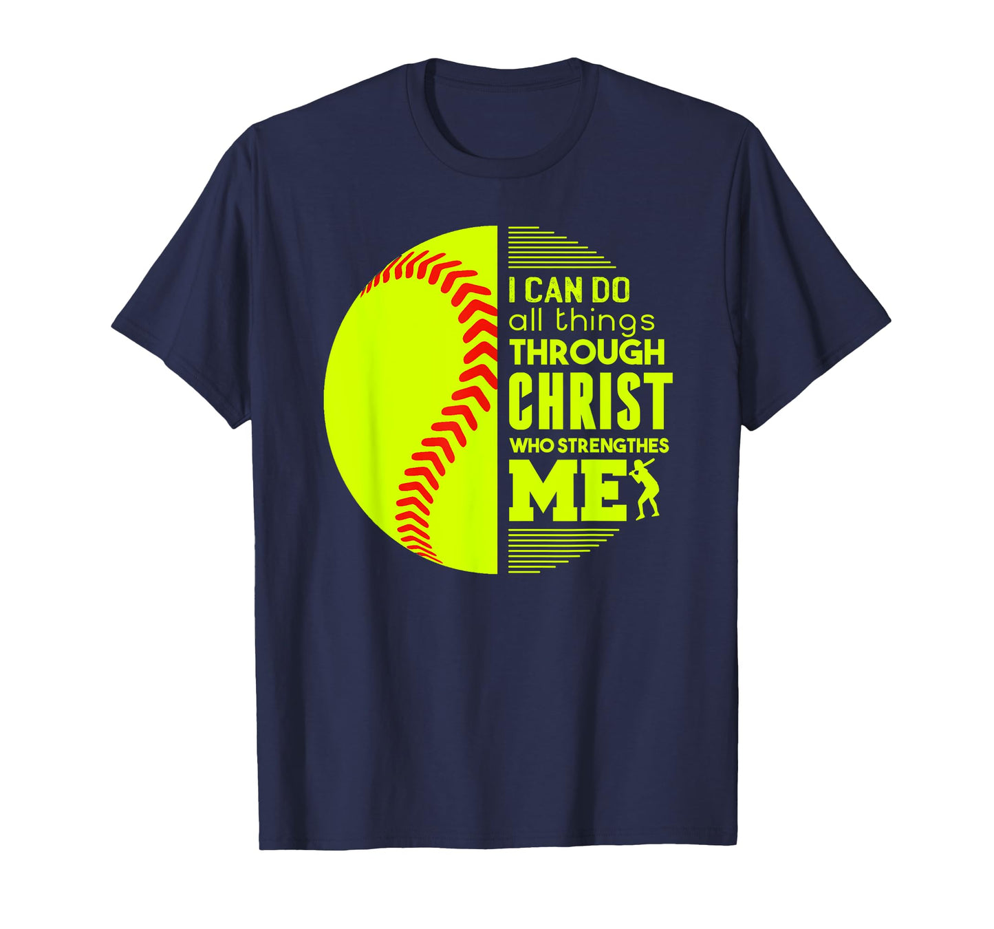 Christian Softball I Can Do All Things Philippians Gift T-Shirt