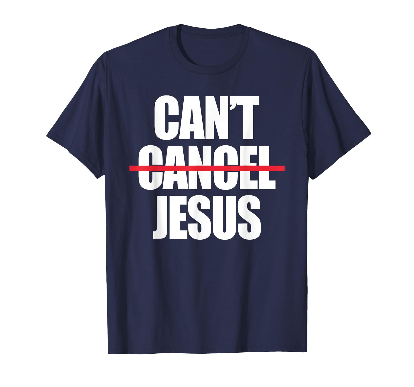 Can't Cancel Jesus Christian Religion T-Shirt