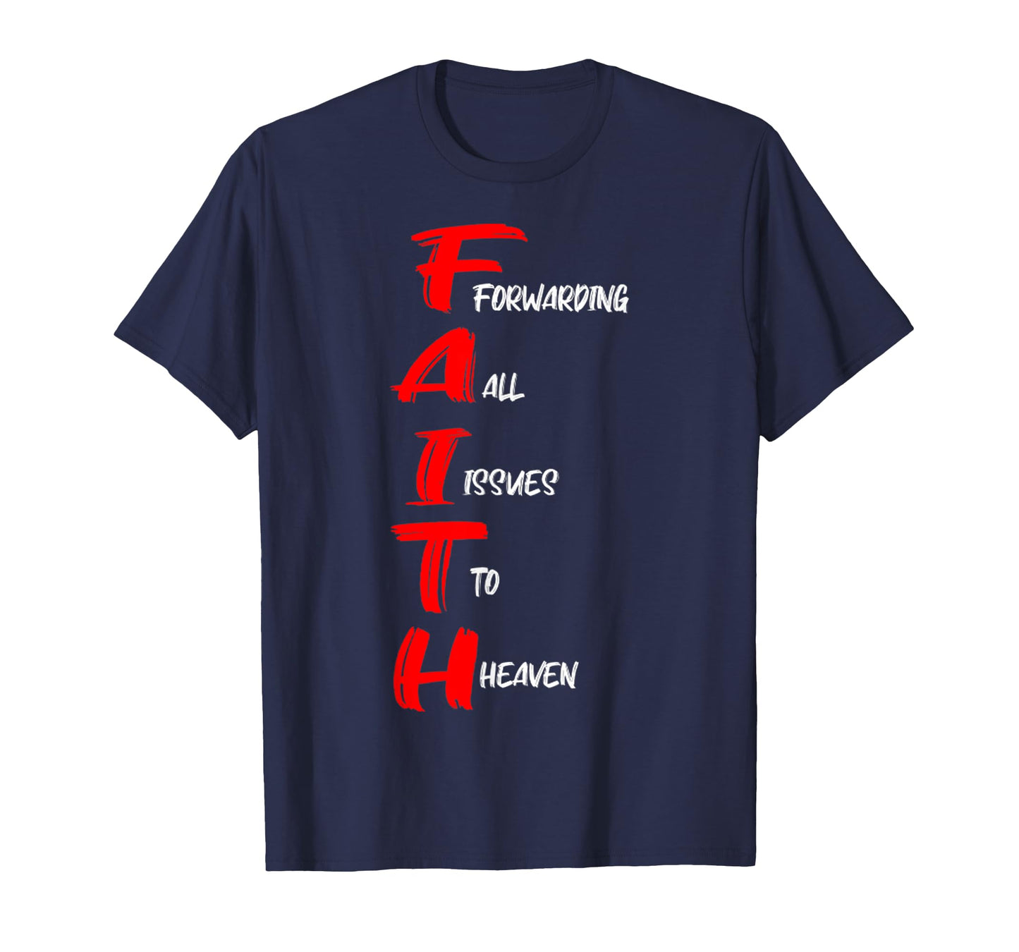 Faith Forwarding All Issues To Heaven Christian Design Retro T-Shirt