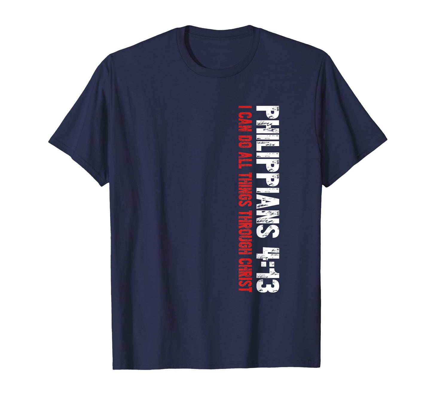 Philippians 4:13 Bible Verse Inspiration from Jesus T-Shirt