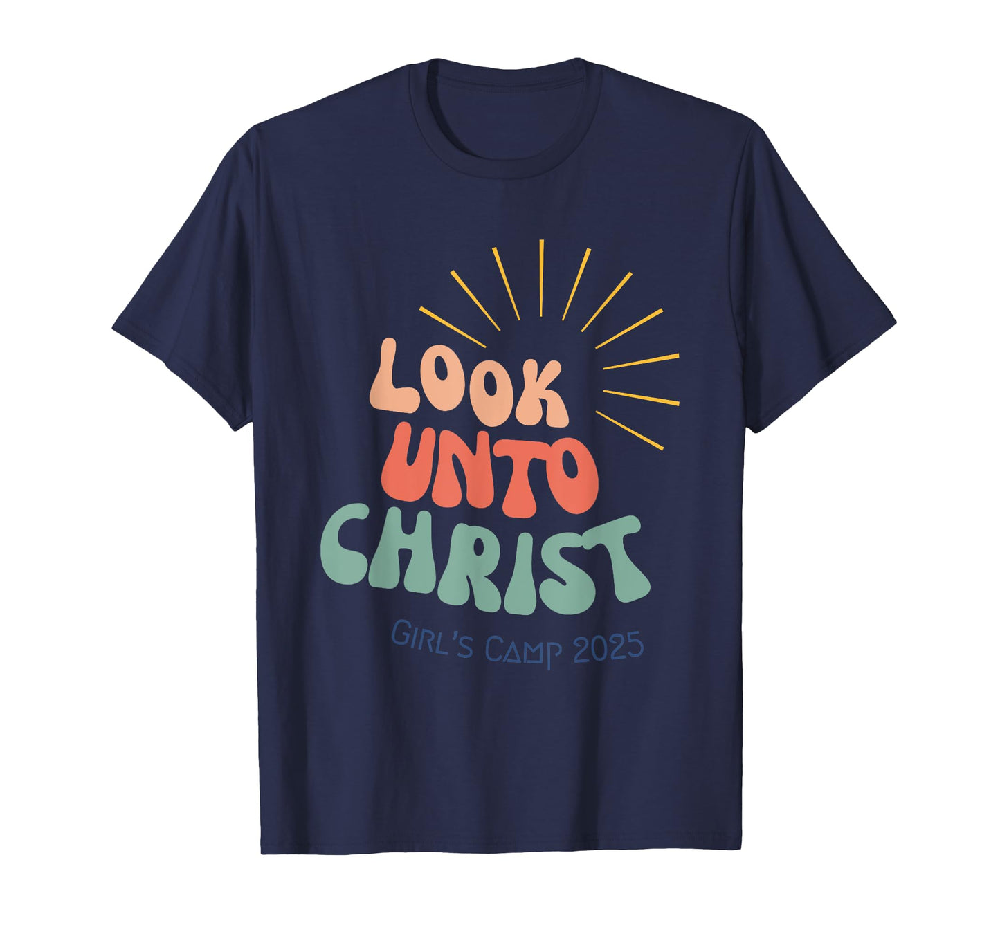 Look Unto Christ Girls Camp Young T-Shirt
