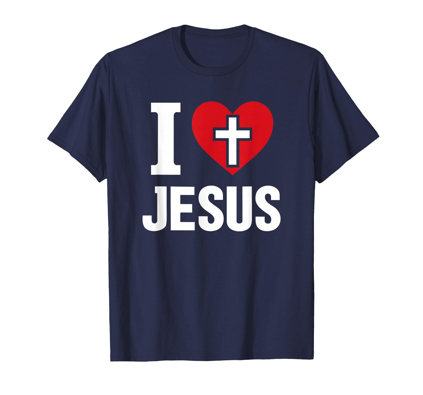 “I Love Jesus” Christian Faith Cross Heart for Men Women T-Shirt