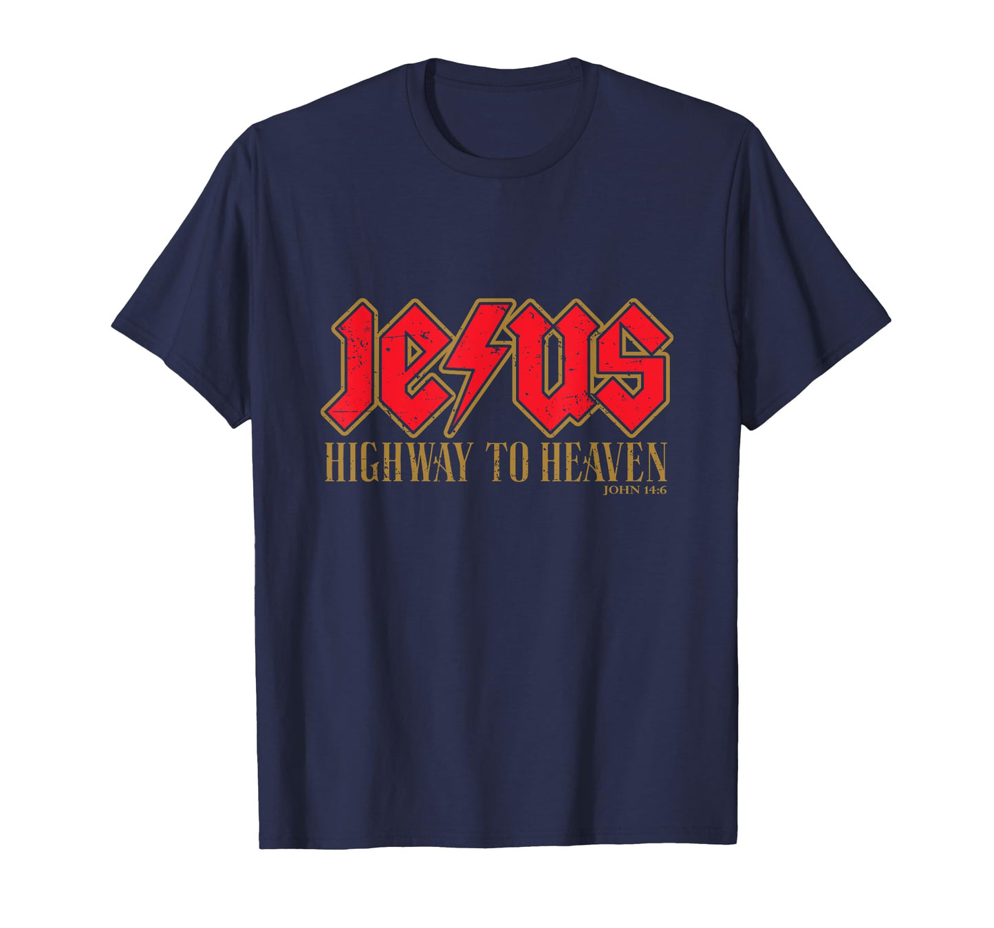 JESUS - HIGHWAY TO HEAVEN - JOHN 14:6 - Red & Gold T-Shirt