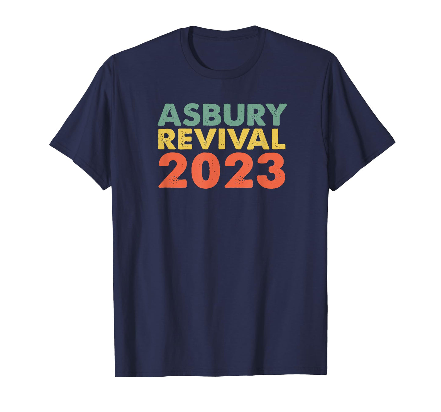 Asbury Revival 2023 Christian University College T-Shirt