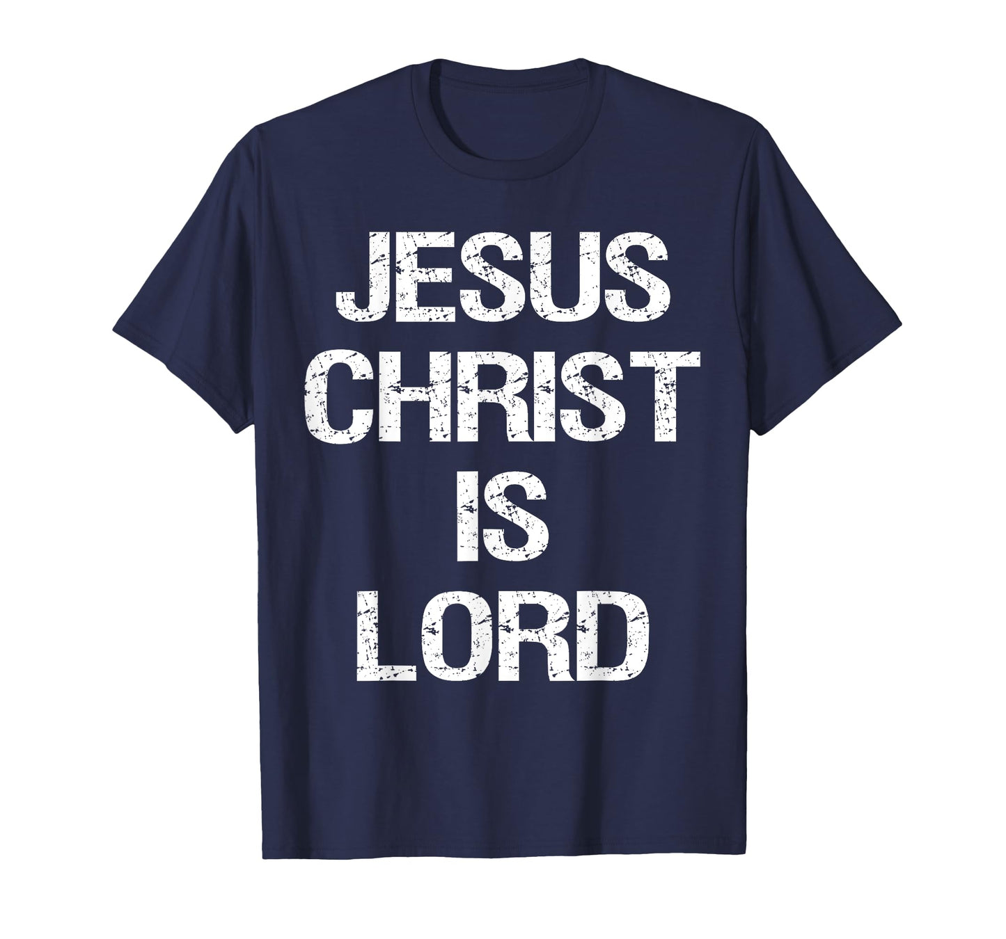 Jesus Christ Is Lord Christian Believer Graphic T-shirt T-Shirt