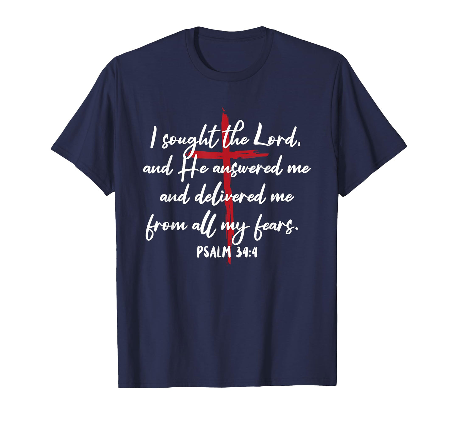 I Sought The Lord He Answered Cross Bible Verse Jesus T-Shirt