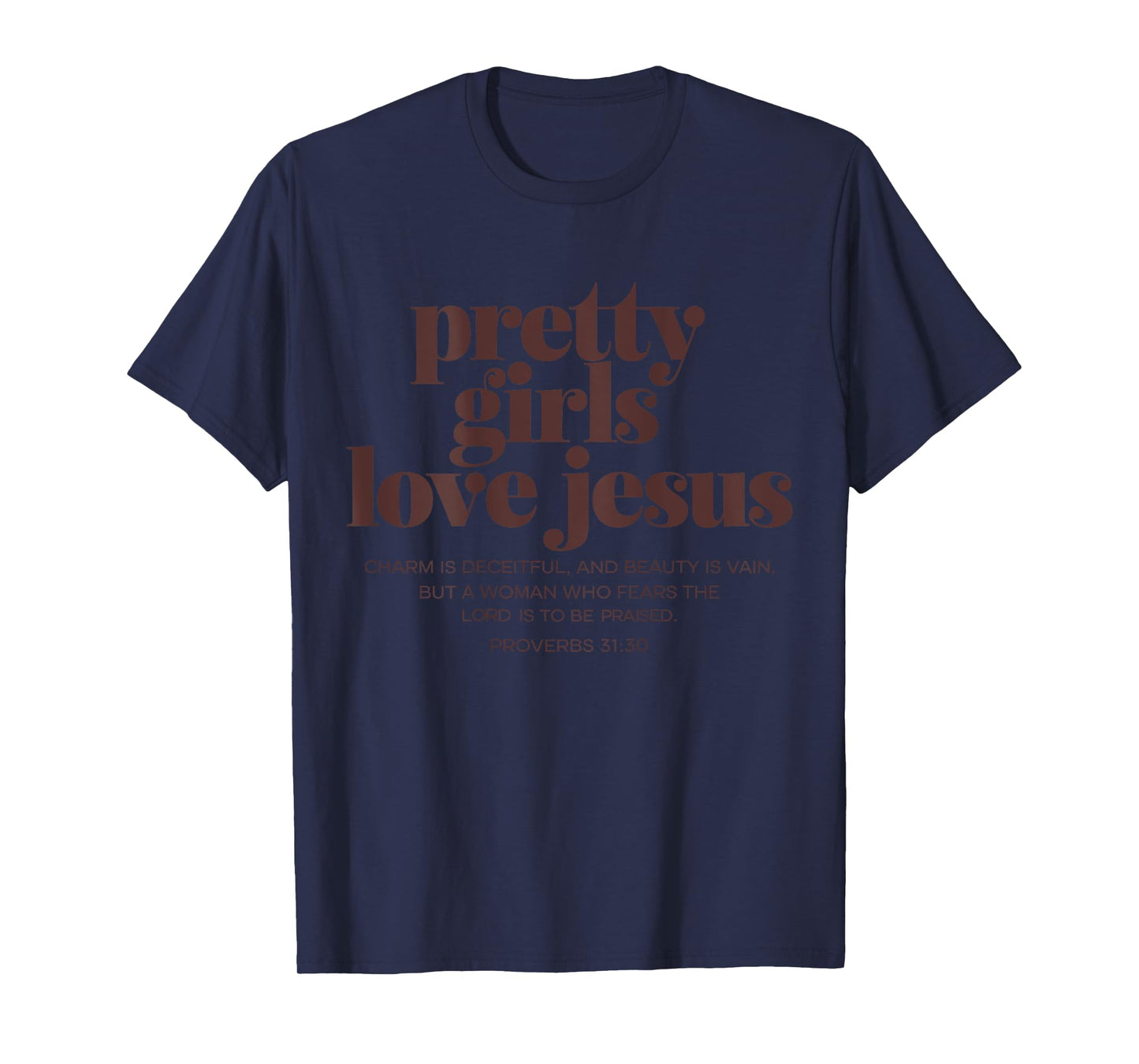 Pretty Girls Love Jesus - Christian Girls Vintage Graphic T-Shirt