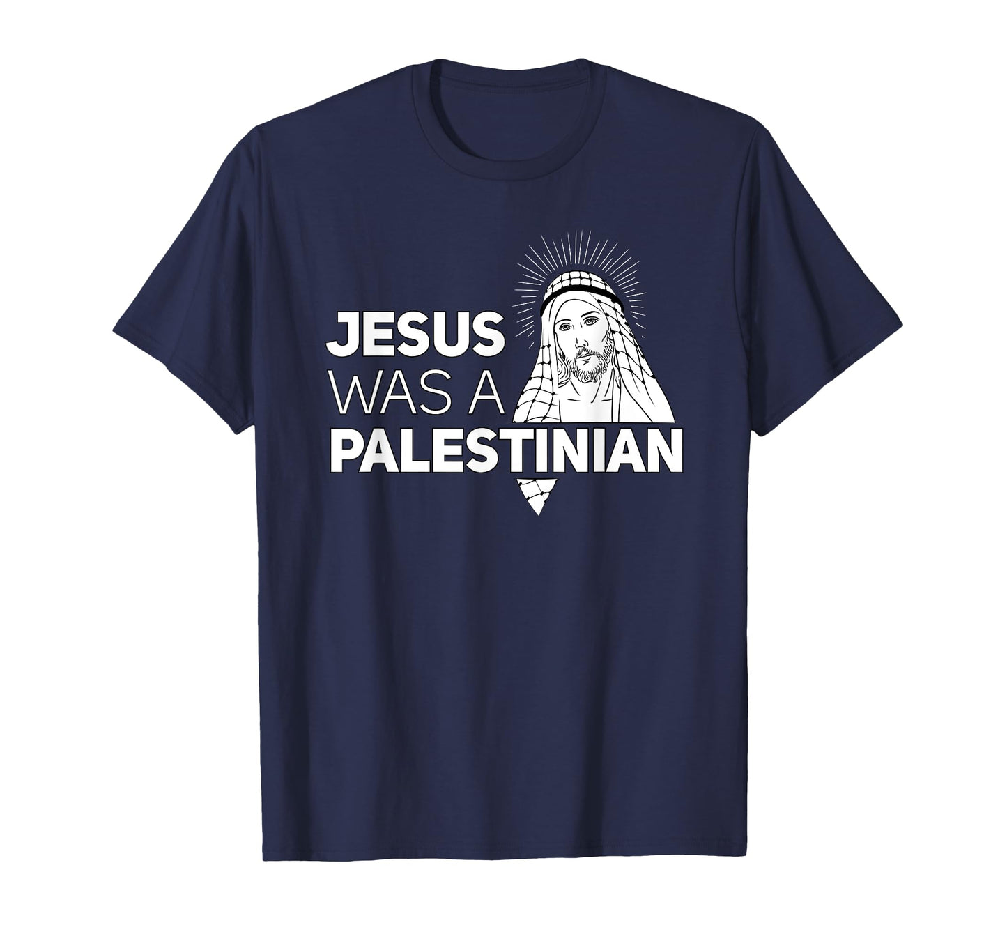 Jesus Was A Palestinian Jesus in Palestinian Keffiyeh Scarf T-Shirt