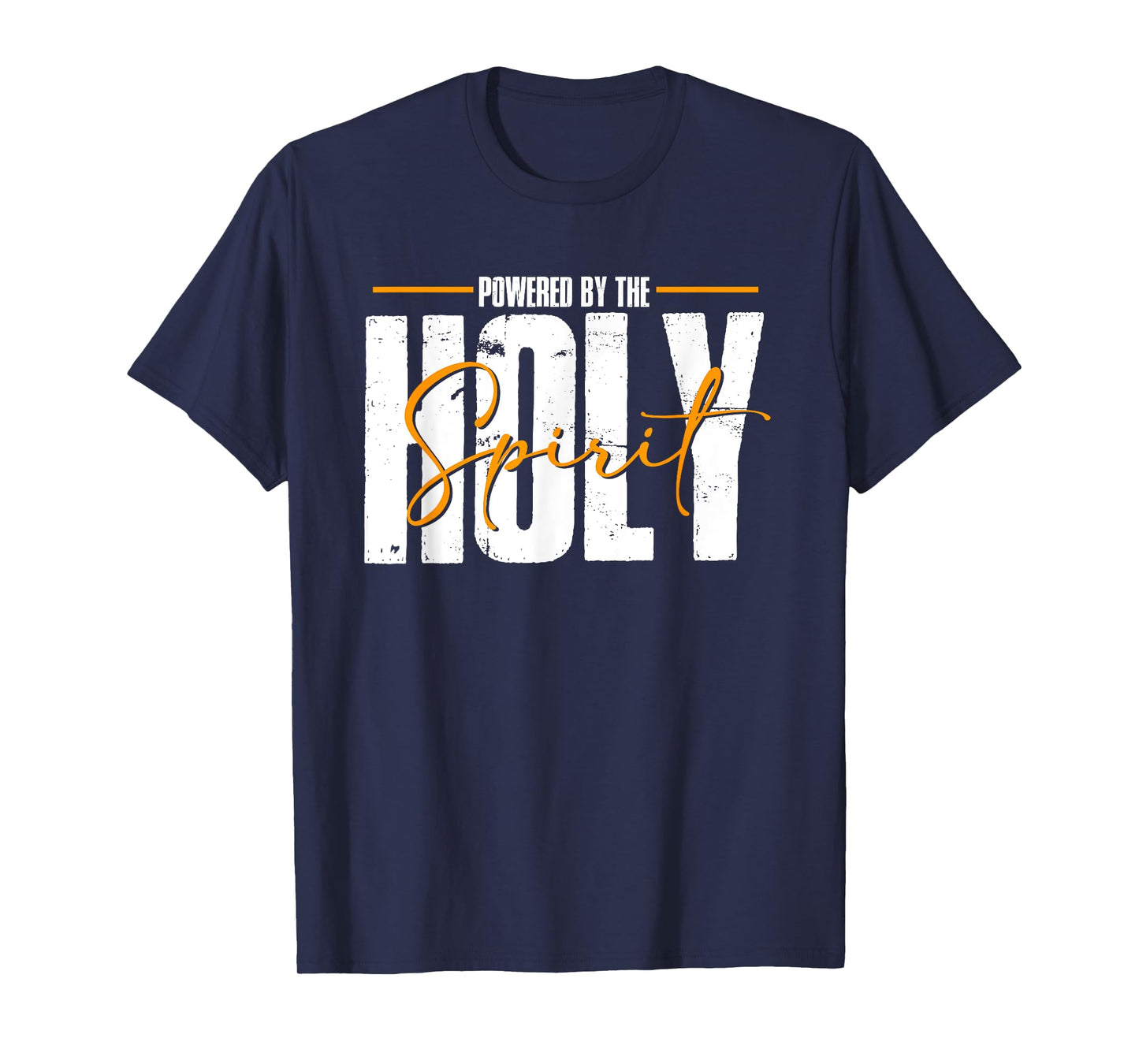 Powered By The Holy Spirit | God Jesus Religion | Believer T-Shirt