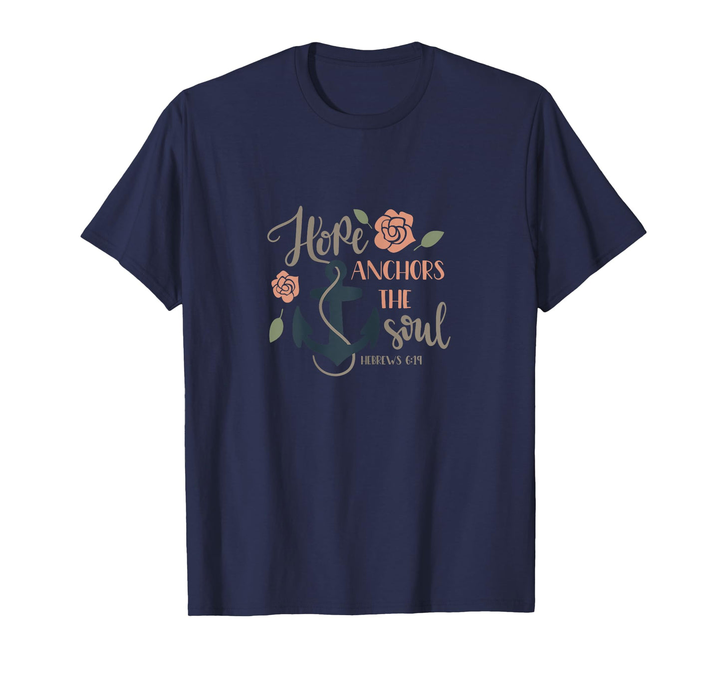 Womens Hope Anchors the Soul Hebrews Bible Christian Graphic Tee T-Shirt