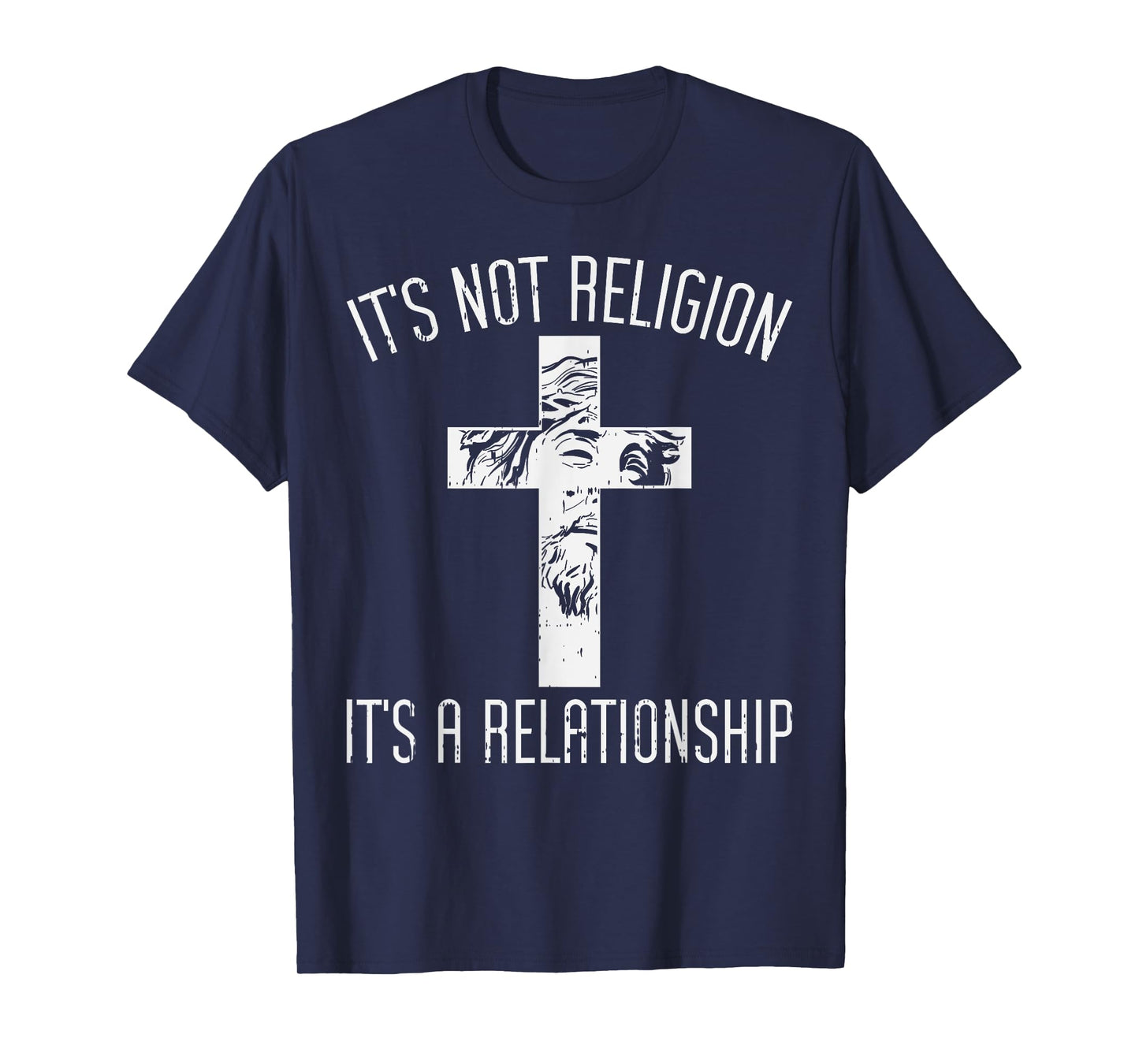 Not Religion Relationship Cross God Jesus Christian Gift T-Shirt