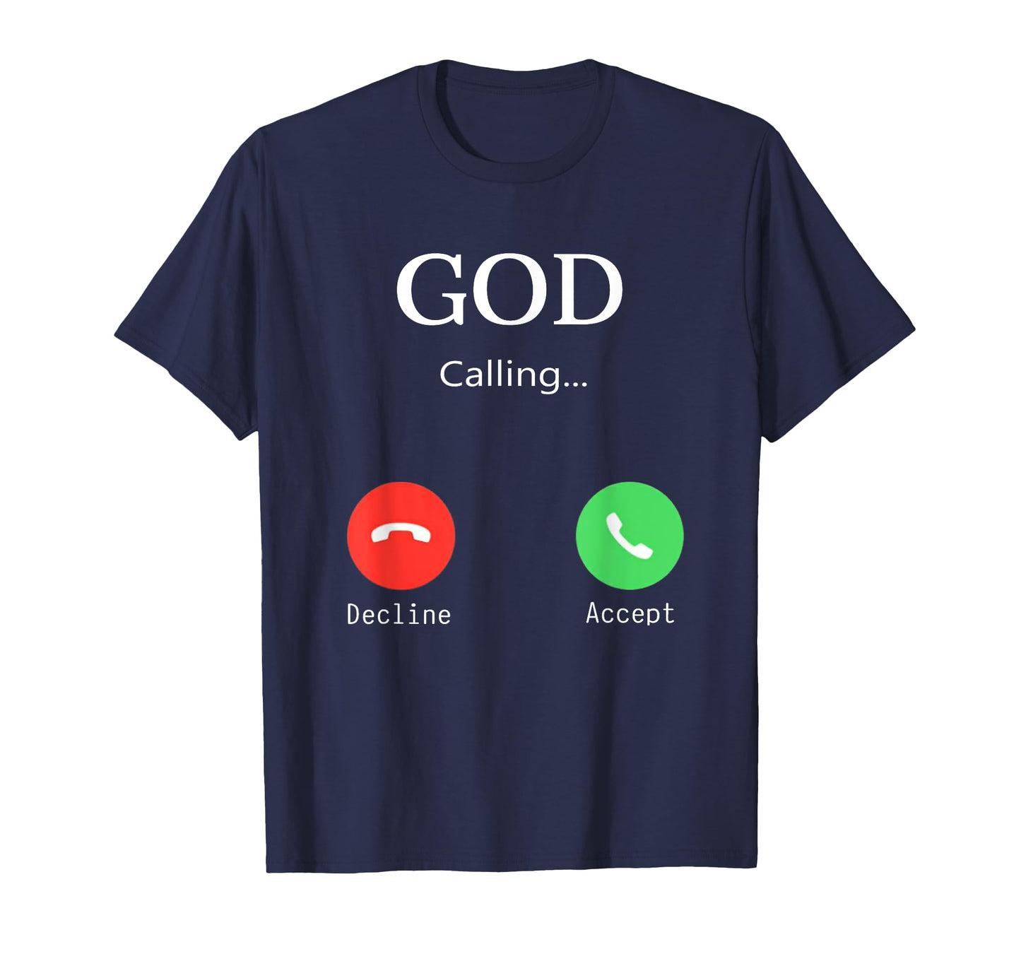God is Calling Christians Funny Jesus Christ Phone T-Shirt