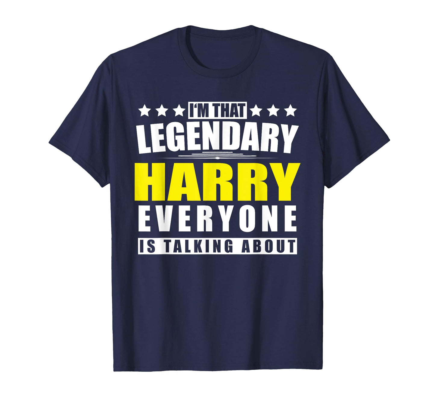 Name Harry First Name Gifts - Funny Personalized Gift T-Shirt