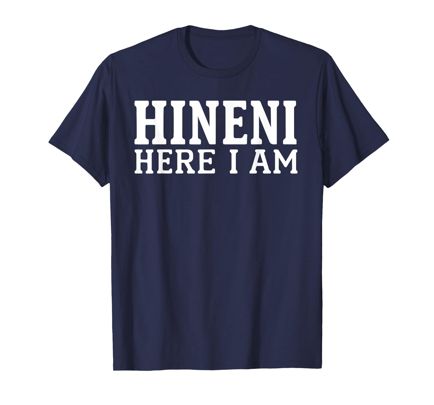 Hineni Here I Am Christians Hebrew Word T-Shirt