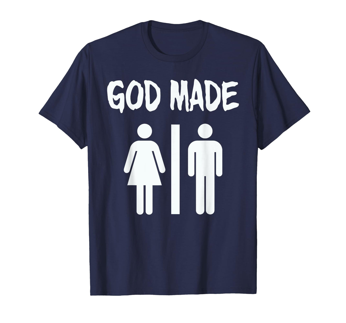 God Made Men Women Funny Christian T-Shirt