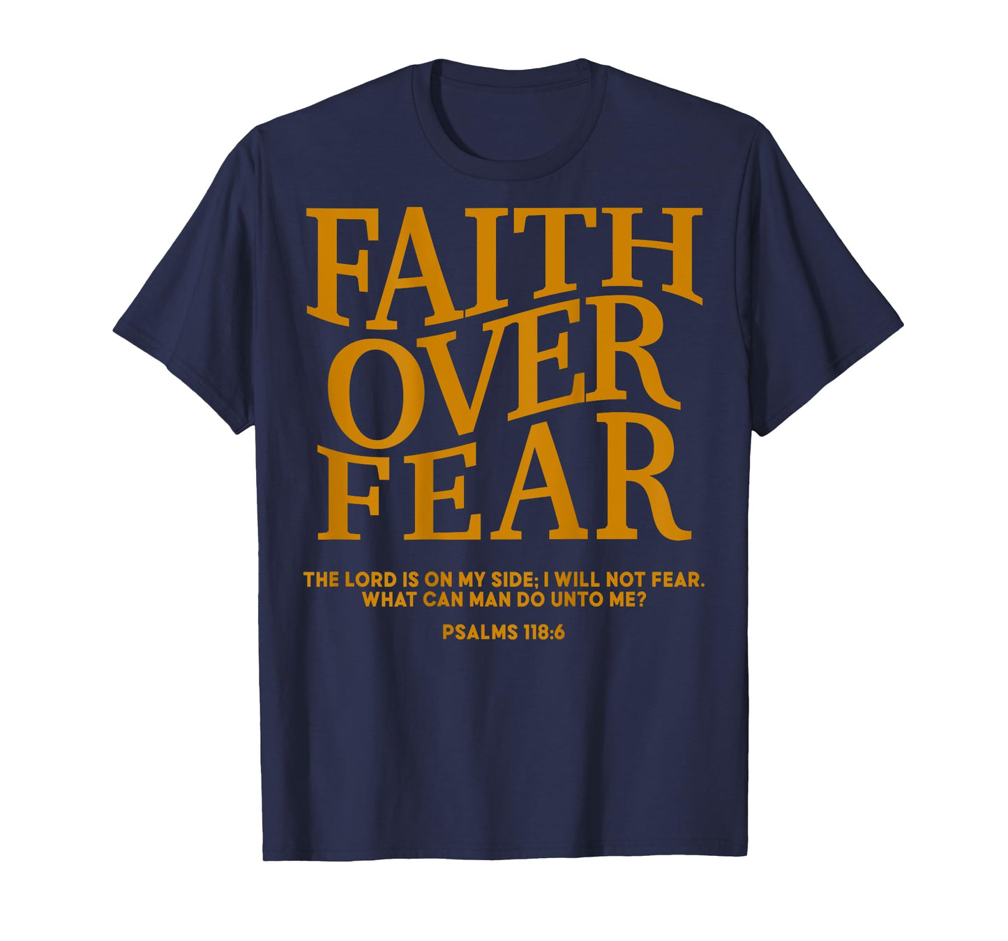 Faith Over Fear Jesus Toddler God Sister Daughter Son Father T-Shirt