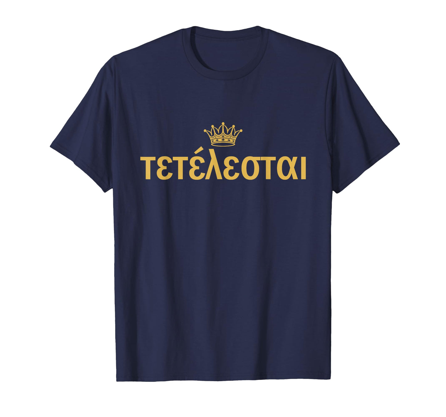 Tetelestai John 19:30 T-Shirt