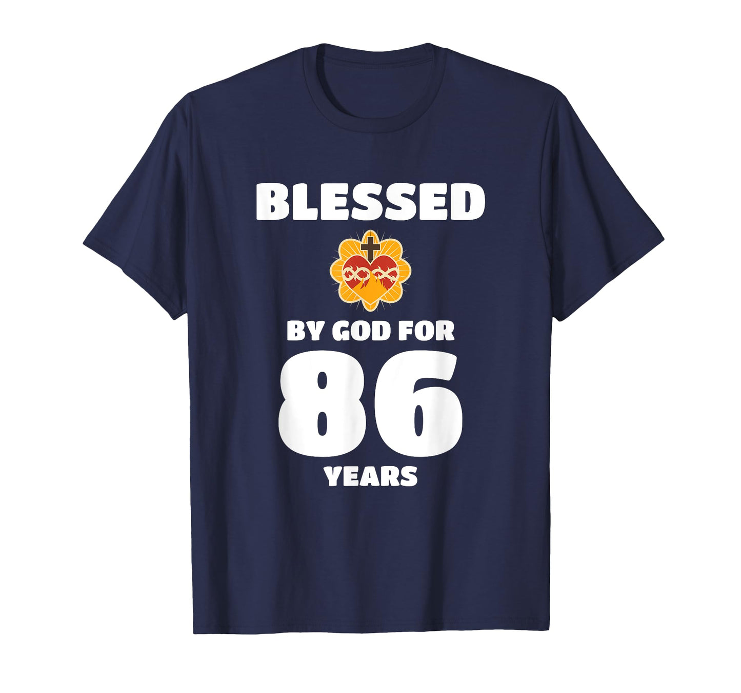 Blessed by God 86 Years Faithful Birthday T-Shirt