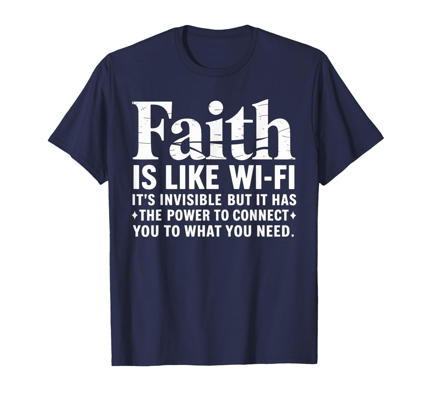 Faith Is Like Wifi God, Jesus Religious Christian Believer T-Shirt