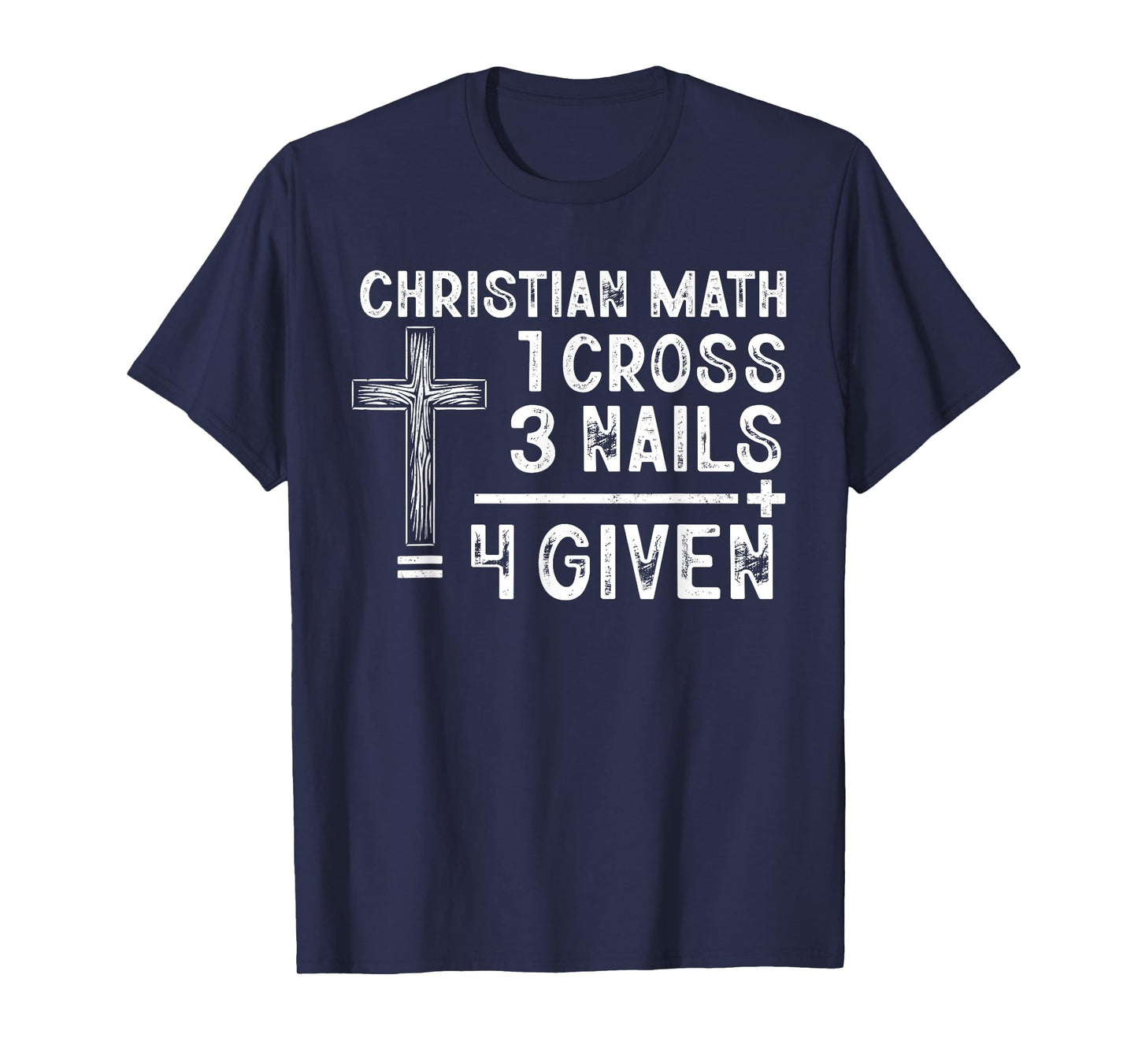 Christian Math Funny Christ Follower Religion Math Lover T-Shirt